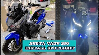 AVETA VADV150 INSTALL SPOTLIGHT [upl. by Pich789]