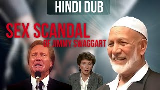 हिंदी DUB SHEIKH AHMED DEEDAT COMMENTS ON JIMMY SWAGGART SEX SCANDAL FUNNY  AlAqsa [upl. by Eissirk]