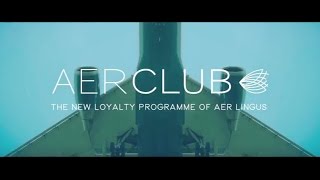 Aer Lingus  Welcome to AerClub [upl. by Eelyek]