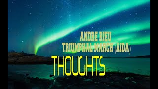 ANDRE RIEU  TRIUMPHAL MARCH AIDA [upl. by Lorien81]