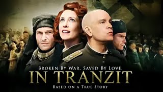 IN TRANZIT 🎬 English Full Movie  Drama Romance  HD 2008 特兰济特集中营  Vera Farmiga [upl. by Aimek]