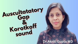 Auscultatory Gap and Korotkoff sounds [upl. by Nerraj138]