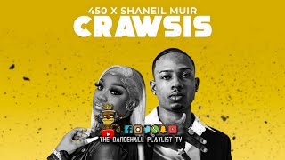 450 Shaneil Muir  Crawsis Clean 2023 [upl. by Burg]