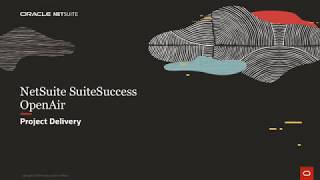 NetSuite SuiteSuccess OpenAir Project Delivery [upl. by Nyleuqaj]