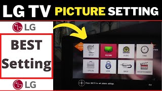 BEST Picture Settings for the LG TV  Smart Lg Tv Picture Setting  UPDATED [upl. by Ribak]