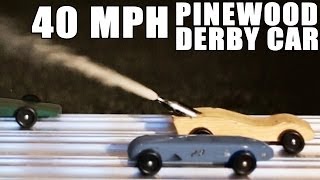 40 MPH Pinewood Derby Car HOW TO [upl. by Olli58]