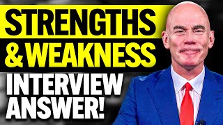 WHAT ARE YOUR STRENGTHS AND WEAKNESSES Job Interview Questions amp Answers PASS your INTERVIEW [upl. by Ettelracs477]