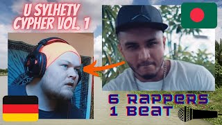 6 RAPPERS  1 BEAT  🇧🇩 U Sylhety Cypher Vol 1  GERMAN Rapper reacts [upl. by Doxia372]