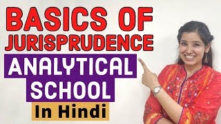 Basics of Jurisprudence  Analytical School  Bentham amp Austin  Legal classes online In Hindi [upl. by Airad]