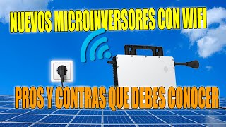 Pros y contras de los nuevos microinversores Hoymiles con WiFi [upl. by Rollins]