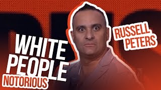 quotWhite Peoplequot  Russell Peters  Notorious [upl. by Nrubyar686]