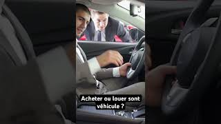 Acheter ou louer sont véhicule [upl. by Tica]