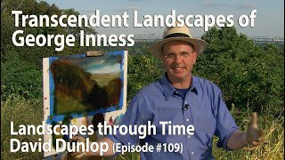 The Transcendent Landscapes of George Inness  109 from Emmy Award winning Landscapes Through Time [upl. by Mab]