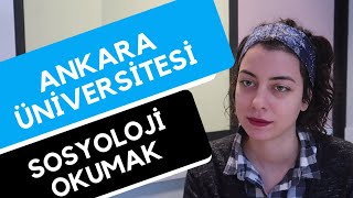 Ankara Üniversitesi  Sosyoloji  Hangi Üniversite Hangi Bölüm [upl. by Odlanar788]