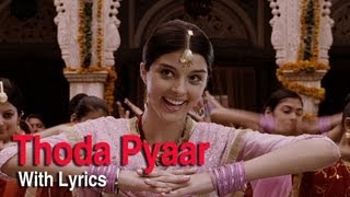 Thoda Thoda Pyar Full Song With Lyrics  Love Aaj Kal  Saif Ali Khan amp Deepika Padukone  Pritam [upl. by Bushore]