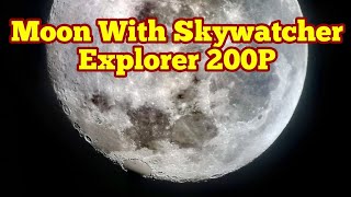 Observing Moon With Skywatcher Explorer 200P 8 Inch Newtonian Telescope [upl. by Siravaj]