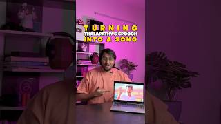 How I Turned Thalapathy’s Speech Into A Song 🤯🔥💥  thalapathy tvk [upl. by Joni]