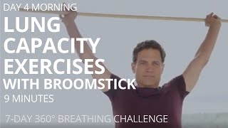 DAY 4 AM of 360° Breathing Challenge with Broomstick Workout for Breath in Lake Tahoe [upl. by Nai56]