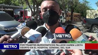 POR TRAMITES BUROCRATICOS FALLECE KAREN LIZETH OSORTO EN EL HOSPITAL GENERAL DEL SUR [upl. by Harim]