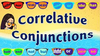 Correlative Conjunctions  English Grammar  Teacher Beth Class TV [upl. by Einned]