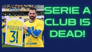 CHIEVO VERONA is Gone Forever [upl. by Rydder]