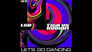 Tiga Vs Audion  Lets Go Dancing [upl. by Saunders]