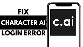 Character AI App Wont Let Me Log In How to Fix Character AI App Wont Let Me Log In [upl. by Eceinehs]