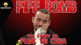 Pipe Bomb The Story of CM Punk vs John Cena [upl. by Fuller707]