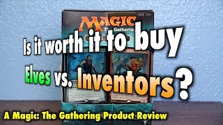 MTG  Is it worth it to buy Elves vs Inventors The final Magic The Gathering Duel Deck [upl. by Ludba130]