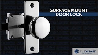 Surface Mount Door Lock BY FIVE OCEANS [upl. by Olivero54]