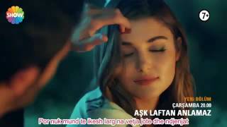 Ask Laftan AnlamazPjesa 11 me titra shqip CC [upl. by Halimak]