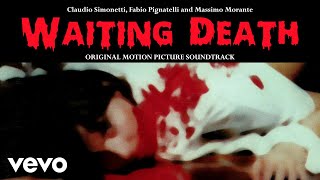 Simonetti Pignatelli Morante  WAITING DEATH HQ Dario Argento Classics [upl. by Fineman374]