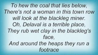 Richard Thompson  Blackleg Miner Lyrics [upl. by Munford]