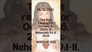 The first reading for October 6 2024 is  Nehemiah 9111 1315 [upl. by Calvinna]