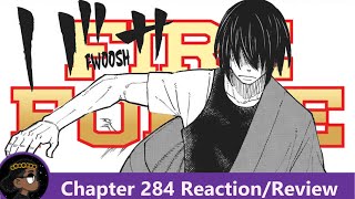 THE TOUGHEST VS THE MADDEST Fire Force Chapter 284 Reaction  悠 [upl. by Annayi]