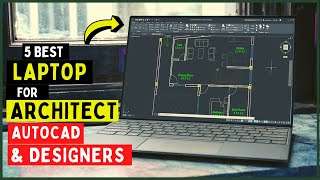 Top 5 Laptops For Architecture Students AutoCAD amp Designers in 2024 Buying Guide amp Review [upl. by Bolton]