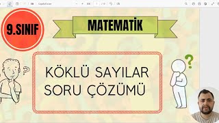 9Sınıf Matematik Yeni Müfredat  Köklü Sayılar Soru Çözümü [upl. by Ty]