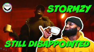 STORMZY  STILL DISAPPOINTED  REACTION [upl. by Assened]