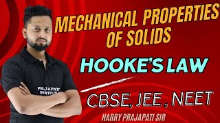 Mechanical properties of solids 02  Hooke’s law  Class 11  Harry prajapati sir [upl. by Charla863]