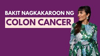 Sanhi ng Pagkakaroon ng Colon Cancer [upl. by Nagorb510]