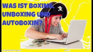 Unboxing Boxing und Autoboxing Die Wrapper Integer Float und Co [upl. by Kacie845]