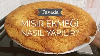 Mısır Ekmeği Nasıl YapılırTavada  Naciye Kesici  Yemek Tarifleri [upl. by Anifur]