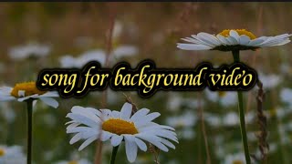 Song for background video [upl. by Assehc]