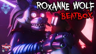 Roxanne Wolf Beatbox [upl. by Burnett696]