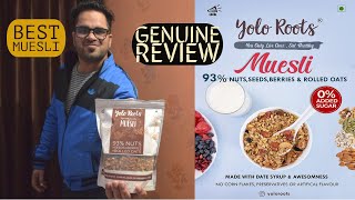 What is Muesli  Muesli Benefits  Yolo Roots Muesli  Yolo Roots Vs Yoga Bar [upl. by Barney]