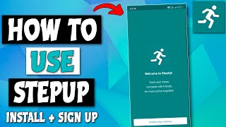 Step Up App  How To Use Step Up Sign Up  Install [upl. by Nagn]