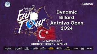 EuroTour Dynamic Billard Antalya Open 2024 [upl. by Halladba]