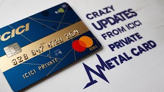 ICICI Private metal card crazy updates [upl. by Eimmat]