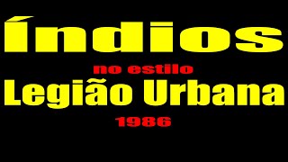 Legião Urbana  Índios KARAOKÊ VSTi [upl. by Dibri]