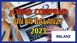 ¿Cómo COMPRAR OBLIGACIONES NEGOCIABLES en BALANZ  WEB NUEVA 2023  PASO A PASO  FINANZAS CON ALEJO [upl. by Annuahsal]